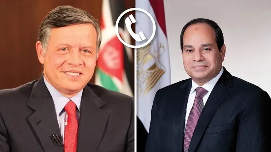 السيسي يتلقى اتصالًا هاتفيًا من عاهل المملكة الأردنية الهاشمية